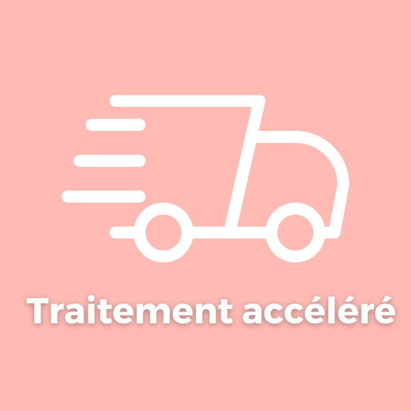 Garantie 6 mois + Traitement accéléré